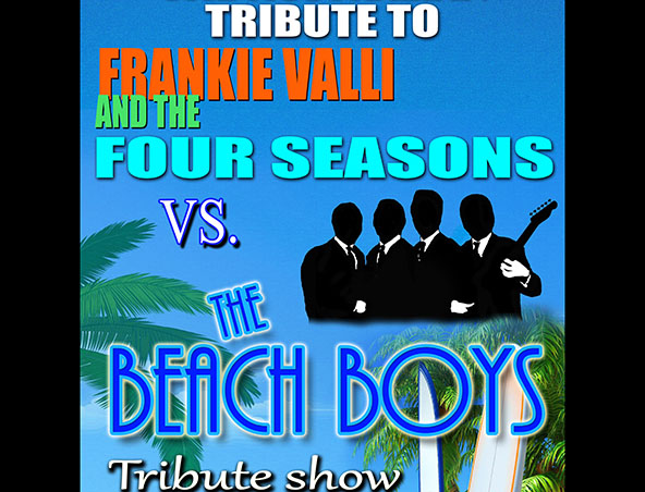 FRANKIE VALLI AND BEACH BOYS TRIBUTE