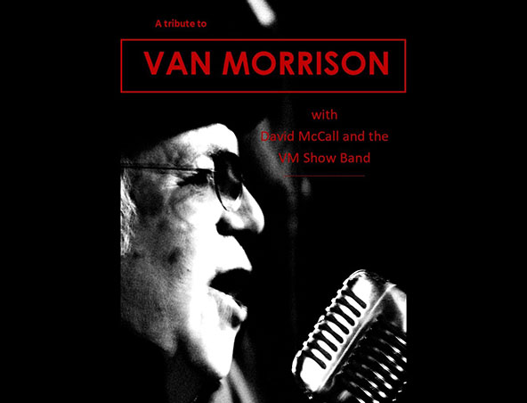 VAN MORRISON TRIBUTE SHOW